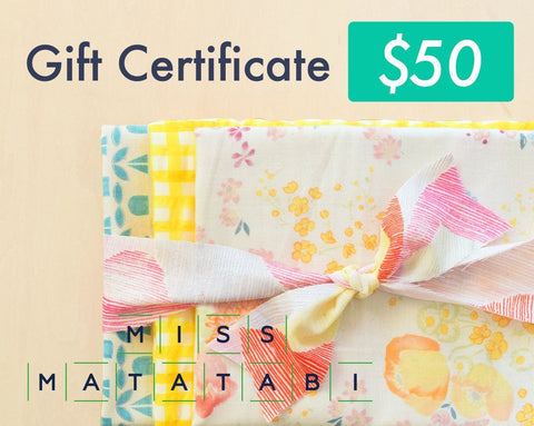 Miss Matatabi Gift Certificate $50
