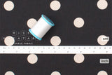 DEADSTOCK Japanese Fabric Polka Dots Brushed Cotton - black, cream - 50cm